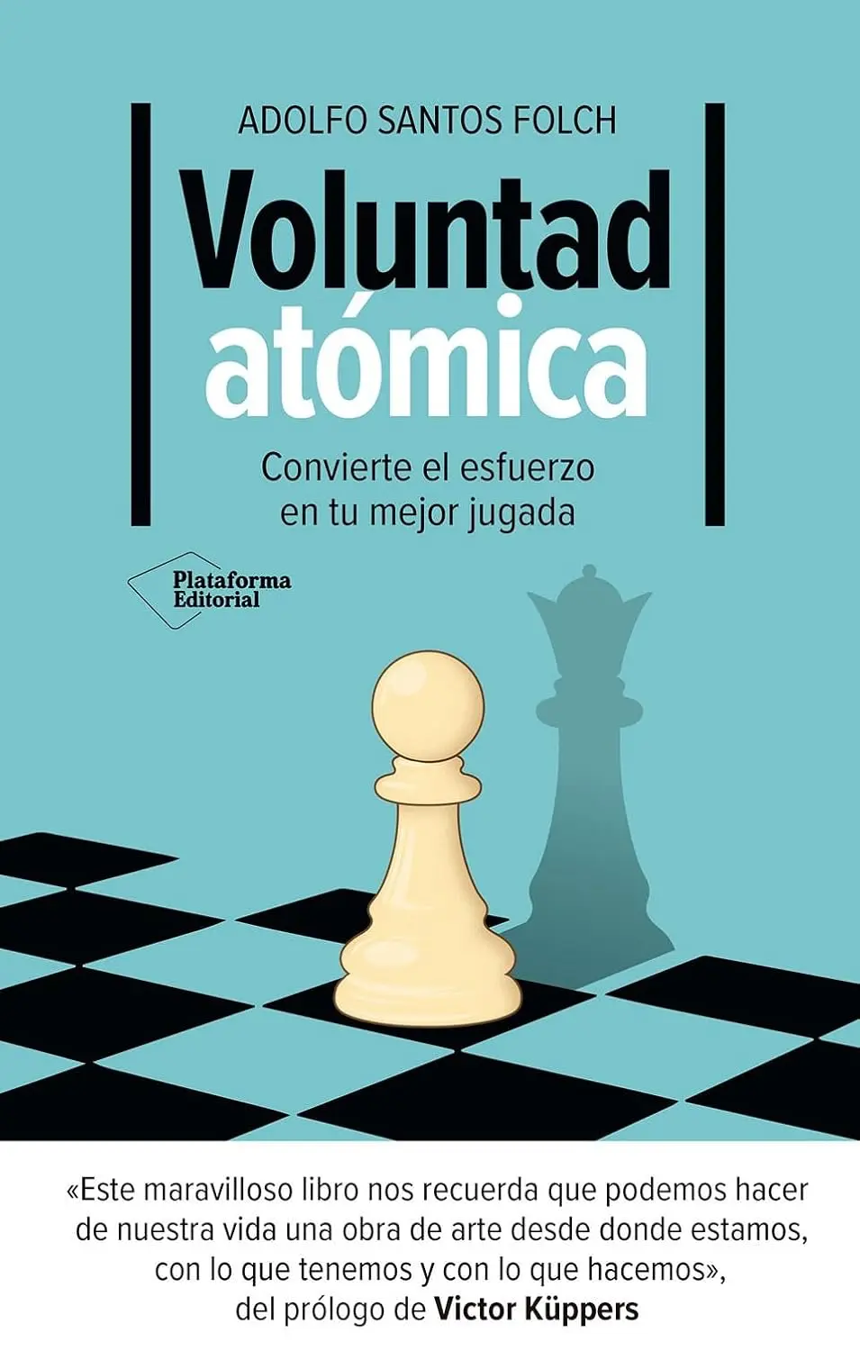 Portada del libro Voluntad Atómica, de Adolfo Santos